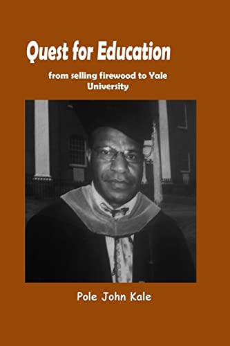 Quest for Education: from selling firewood to Yale University