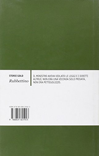 Il Ministro E Le Sue Mogli. Francesco Crispi Tra Magistrati, Domande Della Stampa, Impunità - 2