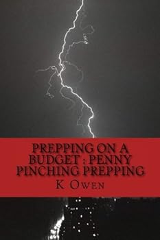Paperback Prepping On A Budget : Penny Pinching Prepping Book