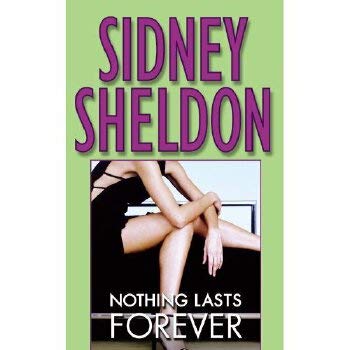 Preisvergleich Produktbild Nothing Lasts Foreverby Sidney Sheldon 9780446354738