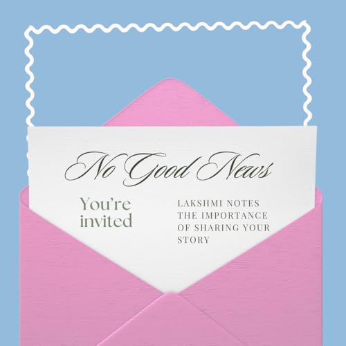 Lakshmi notes the importance of sharing your story