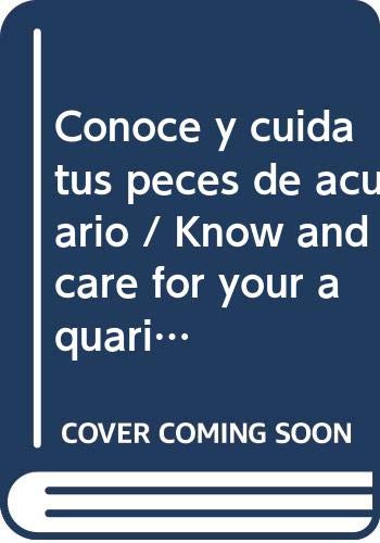 CONOCE Y CUIDA TUS PECES DE ACUARIO (SALUD,YOGA,RELAJACION)