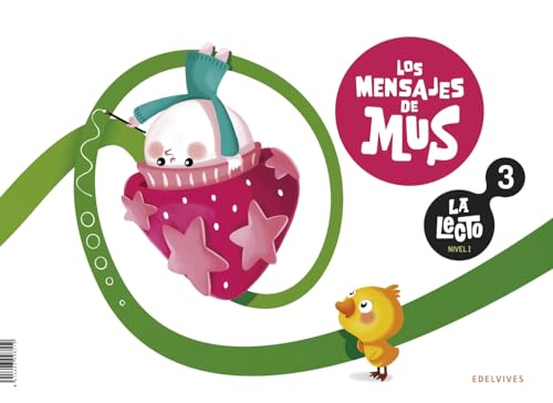 La Lecto - Nivel I: Los mensajes de Mus. Cuaderno 3 (LECTO 2024)