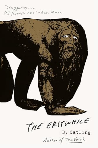 The Erstwhile: The Vorrh (2) (The Vorrh Trilogy)