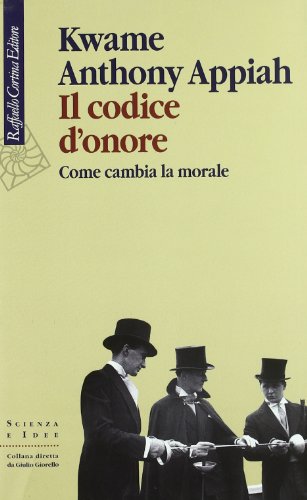 Codice D'onore. Come Cambia La Morale - 2