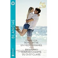 Rencontre en M&eacute;diterran&eacute;e - Sous le charme du Dr St. Claire