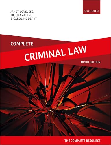 Complete Criminal Law: Text, Cases, and Materials