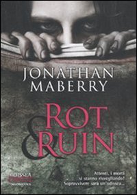 Rot & Ruin Rot & Ruin