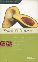 Guia De Frutos De La Tierra/ Guide of Land Fruits 8425333679 Book Cover