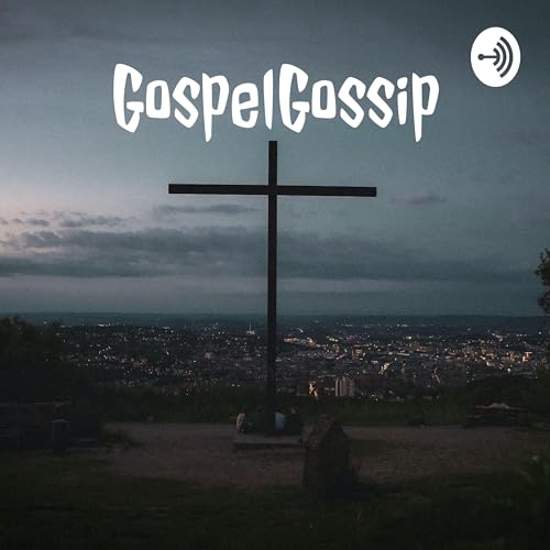 Gospel Gossip Podcast Por GG Productions arte de portada