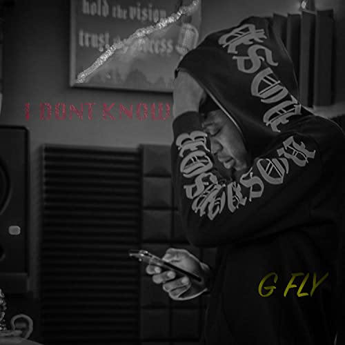 G Fly I Dont Know (Flymix) von G FLY auf Amazon Music Unlimited