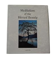 Meditations of the Blessed Beauty 1870989171 Book Cover
