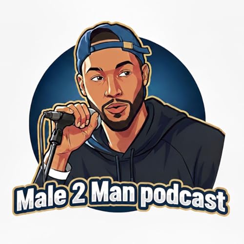 male 2 Man Podcast cover art