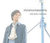 原嶋元久 Talk CD & Calendar