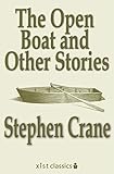 The Open Boat and Other Stories (Xist Classics)