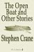 The Open Boat and Other Stories (Xist Classics)