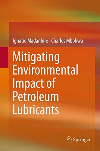 Buy Mitigating Environmental Impact of Petroleum Lubricants — BookShops.in