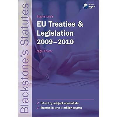 Blackstone's EU Treaties & Legislation 2009-2010