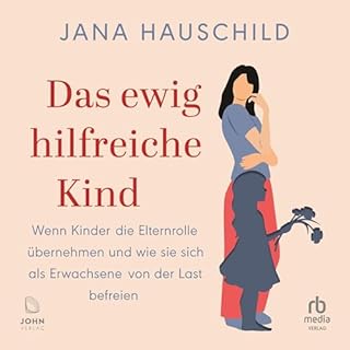 Das ewig hilfreiche Kind Titelbild