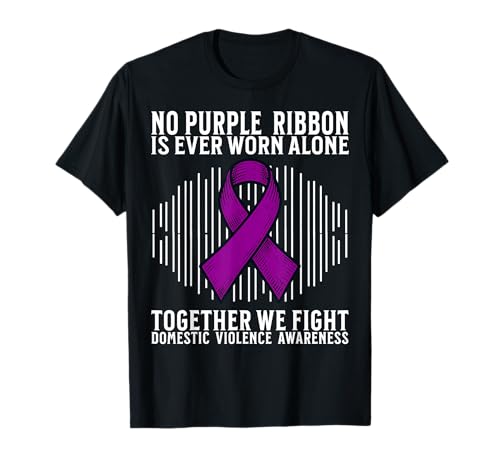 Domestic Violence Awareness Support Gifts Domestic Violence Camiseta