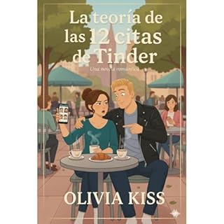 La teoría de las 12 citas de Tinder Audiolibro Por Olivia Kiss arte de portada