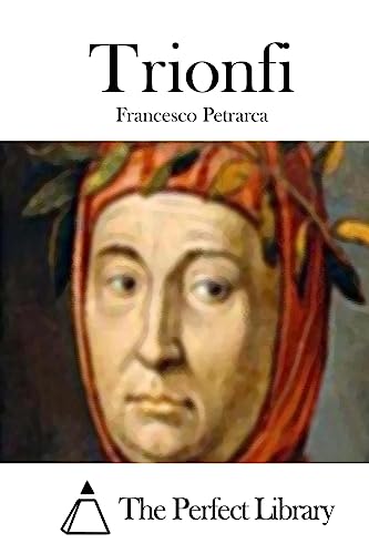 Trionfi [Italian] 1514107015 Book Cover