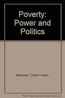 Poverty: Power and Politics B000HY20MK Book Cover