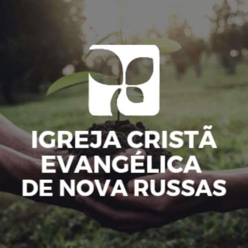 『Serm&otilde;es - Igreja Crist&atilde; Evang&eacute;lica de Nova Russas - ICE Nova Russas』のカバーアート