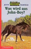 Die Ranch in den Bergen, Bd.4, Was wird aus John-Boy? 3570124932 Book Cover