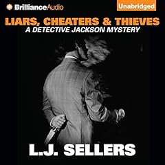 Couverture de Liars, Cheaters & Thieves
