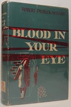 Blood in Your Eye