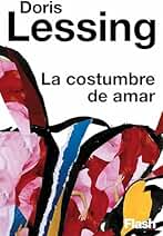 La costumbre de amar (Flash Relatos)