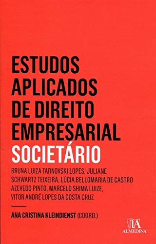Estudos aplicados de direto empresarial: societário