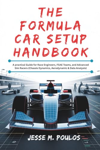 THE FORMULA CAR SETUP HANDBOOK: A practical Guide for Race