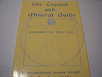 CRYSTAL AND MINERAL GUIDE