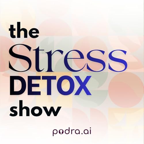 『The Stress Detox Show』のカバーアート