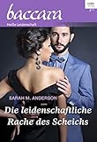  Die leidenschaftliche Rache des Scheichs (Baccara 2015)