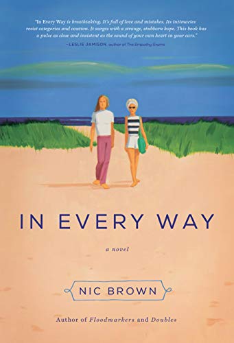 In Every Way: A Novel In Every Way: A Novel