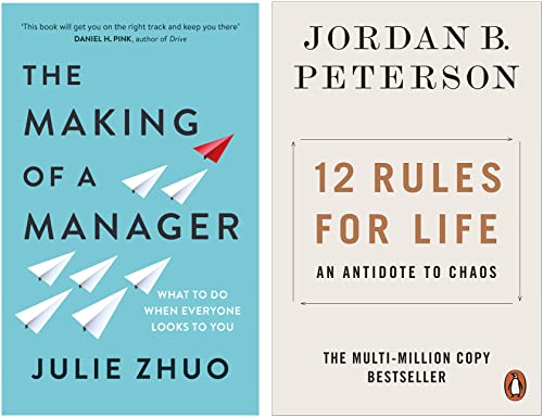 The Making of a Manager: What to Do When Everyone Looks to You+12 Rules for Life: An Antidote to Chaos