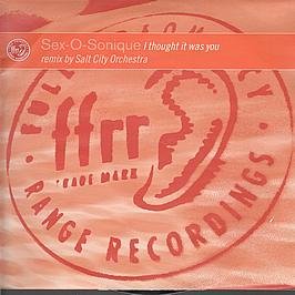 Sex O Sonique / I Thought It Was You