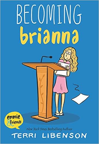 Becoming Brianna (Emmie & Friends) book cover