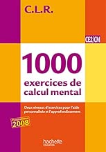 Download CLR 1000 exercices de calcul mental CE2/CM - Livre de l'élève - Ed.2011 PDF