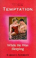 While He Was Sleeping 0373258356 Book Cover