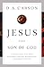 Jesus the Son of God: A Christological Title Often Overlooked, Sometimes Misunderstood, and Currently Disputed