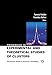 PROGRESS IN EXPERIMENTAL AND THEORETICAL STUDIES OF CLUSTERS (Advanced Physical Chemistry)