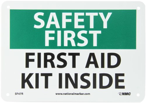 Nmc Sf47R Osha Sign, Legend "Safety First - First Aid Kit Inside", 10" Length X 7" Height, Rigid Plastic, Black/Green On White #TOP15