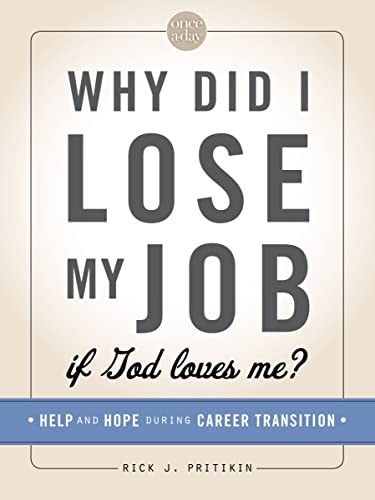 NIV, Once-A-Day: Why Did I Lose My Job If God Loves Me?, Paperbac...