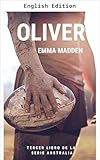 Oliver (AUSTRALIA Series Book 3) (English Edition)