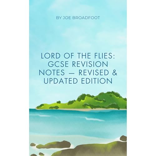 Lord of the Flies: GCSE Revision Notes &mdash; Revised & Updated Edition Audiolibro Por Joe Broadfoot arte de portada