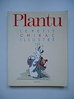 Le Petit Chirac illustré 2020231603 Book Cover